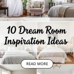 10 Dream Room Inspiration Ideas