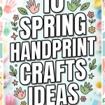 10 Spring Handprint Crafts Ideas
