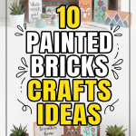 10 Painted Bricks Crafts Ideas