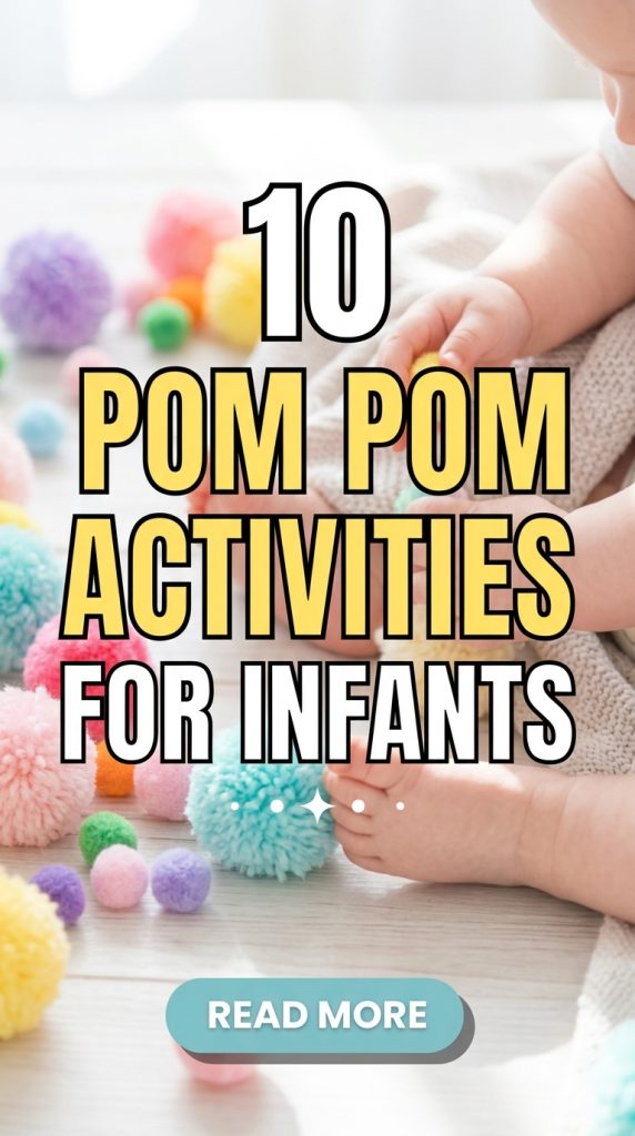 10 Pom Pom Activities for Infants